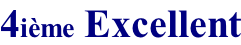 4ième Excellent