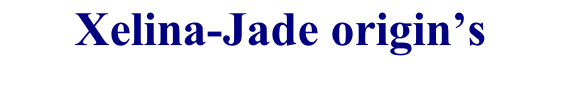Xelina-Jade origin’s